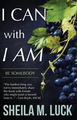 Cover for Sheila M Luck · I Can With I AM (Paperback Book) (2016)