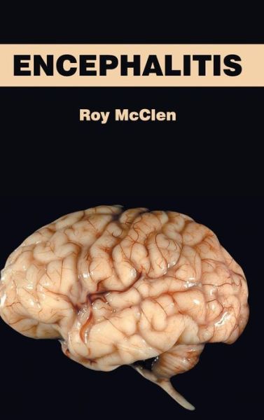 Cover for Roy Mcclen · Encephalitis (Inbunden Bok) (2015)