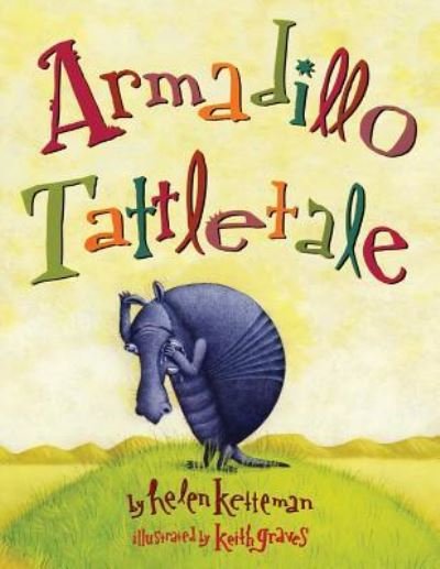 Cover for Helen Ketteman · Armadillo Tattletale (Paperback Book) (2019)