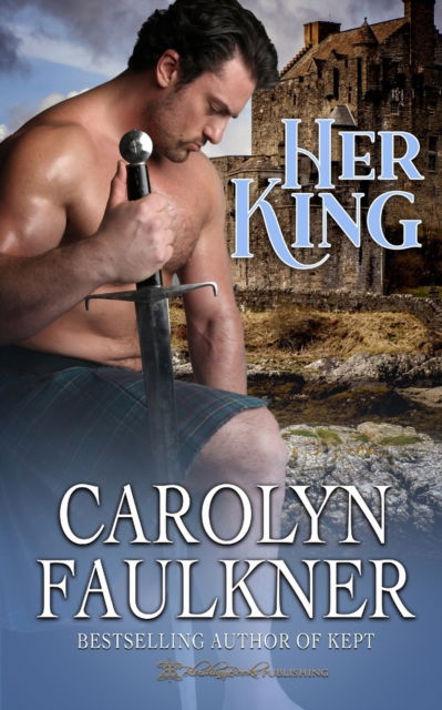 Her King - Carolyn Faulkner - Books - Blushing Books Publications - 9781639540174 - June 29, 2021