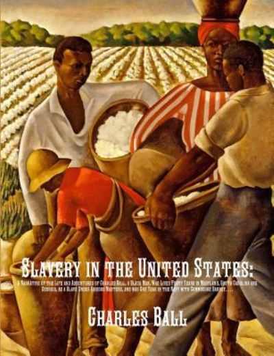 Cover for Charles Ball · Slavery in the United States (Paperback Book) (2017)