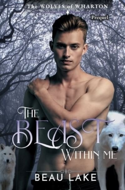 Cover for Beau Lake · The Beast Within Me (Paperback Book) (2021)