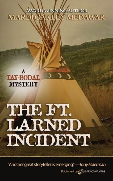 Cover for Mardi Oakley Medawar · The Ft. Larned Incident (Paperback Book) (2022)