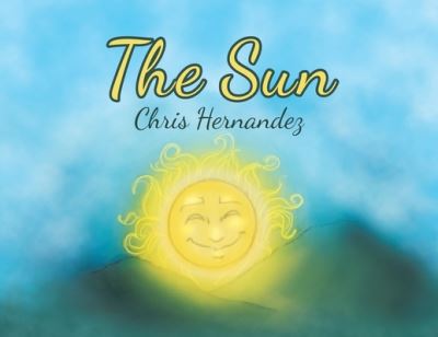 Cover for Chris Hernandez · The Sun (Pocketbok) (2020)