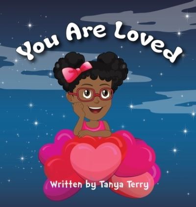 Cover for Tanya Terry · You Are Loved (Hardcover Book) (2020)