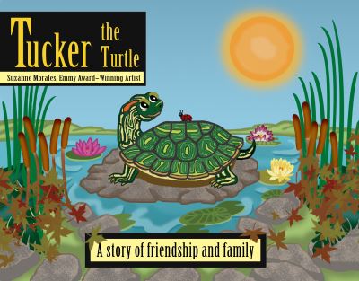 Cover for Suzanne Morales · Tucker the Turtle (Hardcover Book) (2021)