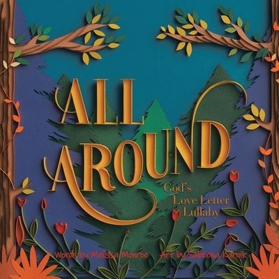 Cover for Melissa Monroe · All Around (Book) (2023)