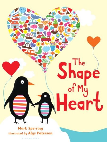 Cover for Mark Sperring · The Shape of My Heart (Board book) (2015)