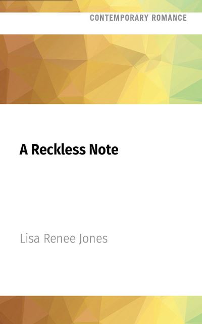 Cover for Lisa Renee Jones · A Reckless Note (CD) (2022)