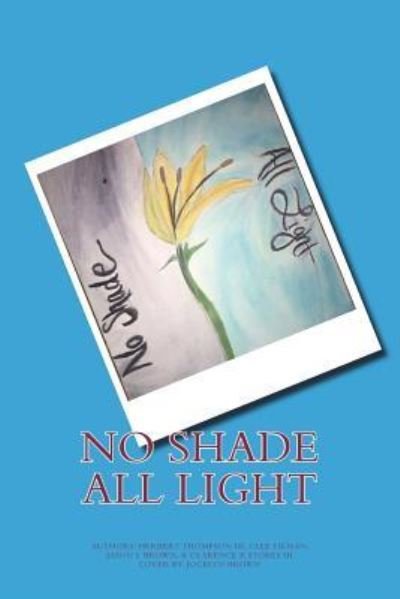 Cover for Clee Tilman · No Shade All Light (Pocketbok) (2018)