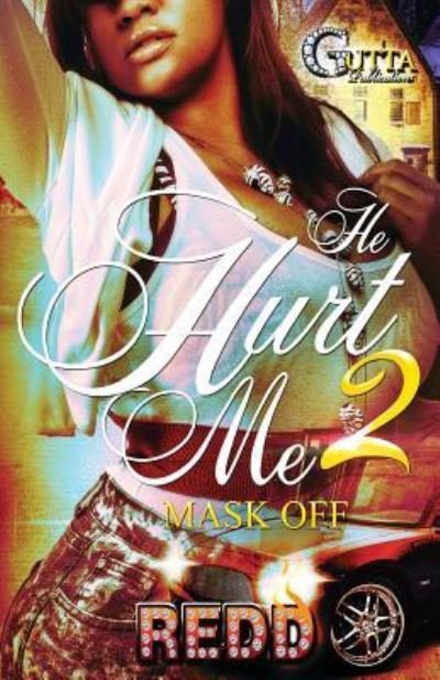 Cover for Authoress Redd · He Hurt Me 2 (Paperback Book) (2018)
