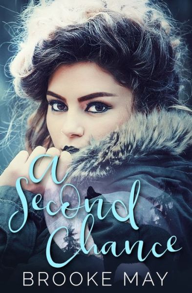 Cover for Brooke May · A Second Chance (Paperback Book) (2018)