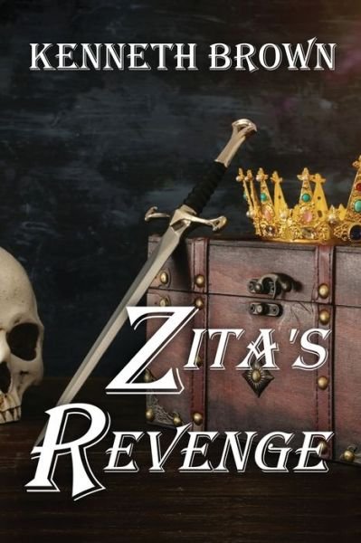 Cover for Kenneth Brown · Zita's Revenge (Paperback Book) (2021)