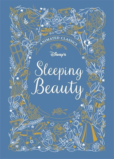 Cover for Lily Murray · Sleeping Beauty (Disney Animated Classics): A deluxe gift book of the classic film - collect them all! (Hardcover bog) (2018)