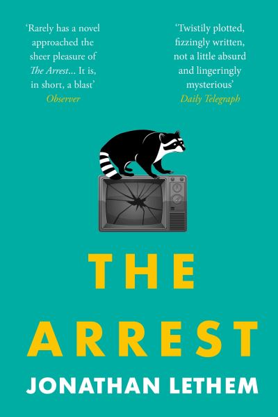 Cover for Jonathan Lethem · The Arrest (Paperback Bog) [Main edition] (2021)