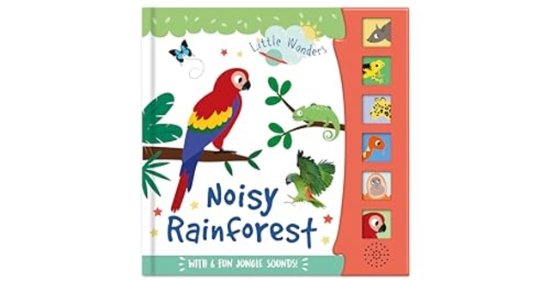 Cover for Noisy Rainforest - Little Wonders Sound Book (N/A) (2021)