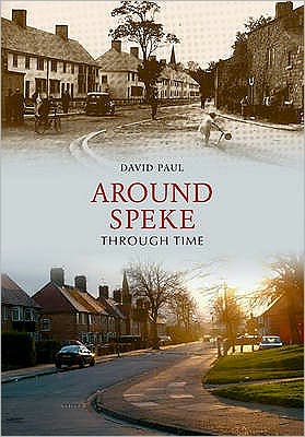 Cover for David Paul · Around Speke Through Time - Through Time (Pocketbok) (2009)