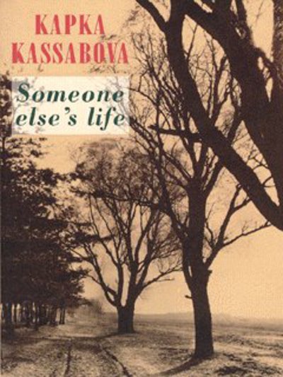 Cover for Kapka Kassabova · Someone Else's Life (Paperback Book) (2003)