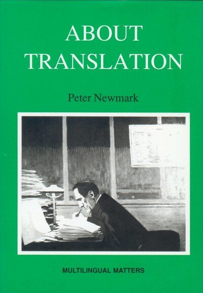 Cover for Newmark · About Translation (Bera Dialogues) (Paperback Book) (1991)