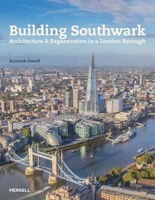 Cover for Building Southwark: Architecture and Regeneration in a London Borough (Hardcover Book) (2025)