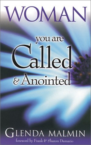 Woman You Are Called and Anointed - Malmin Glenda - Bøger - CITY CHRISTIAN PUBLISHING AAAV - 9781886849174 - 1. december 1998