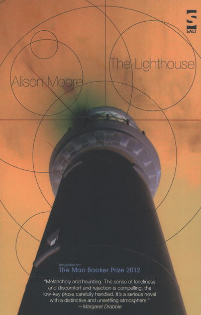 Cover for Alison Moore · The Lighthouse - Salt Modern Fiction (Paperback Book) (2012)