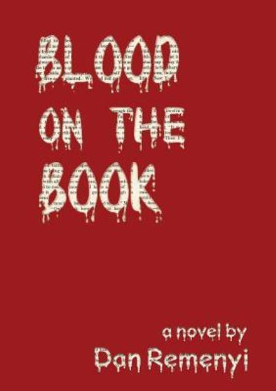 Cover for Professor Dan Remenyi · Blood on the Book (Paperback Book) (2019)