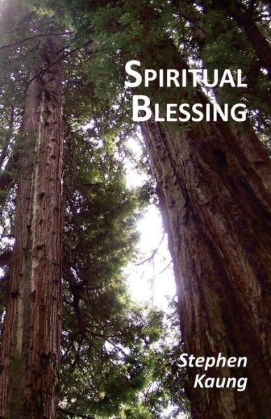 Cover for Stephen Kaung · Spiritual Blessing (Paperback Book) (2017)