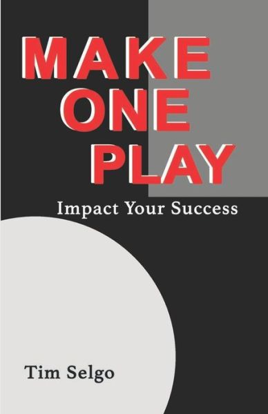 Cover for Tim Selgo · Make One Play (Paperback Book) (2020)