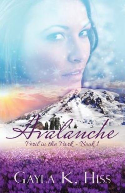 Cover for Gayla K Hiss · Avalanche (Paperback Book) (2017)