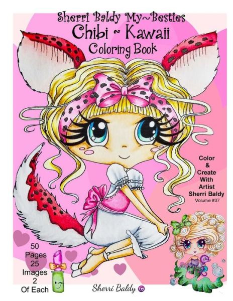 Cover for Sherri Ann Baldy · Sherri Baldy My-Besties Chibi Kawaii Coloring Book (Paperback Book) (2016)