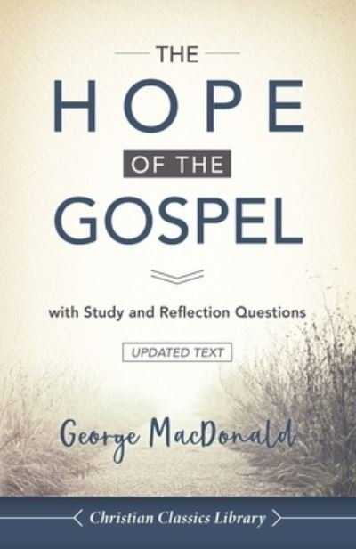 Cover for George MacDonald · The Hope of the Gospel (Pocketbok) (2020)