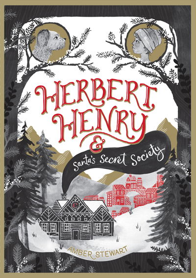 Cover for Amber Stewart · Herbert Henry &amp; Santa's Secret Society (Hardcover Book) (2019)