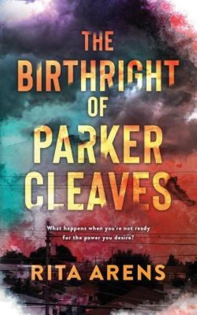 Cover for Rita Arens · The Birthright of Parker Cleaves (Paperback Bog) (2019)