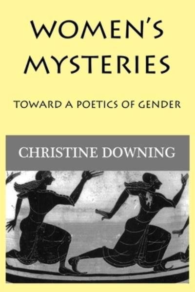 Cover for Christine Downing · Women's Mysteries (Taschenbuch) (2020)