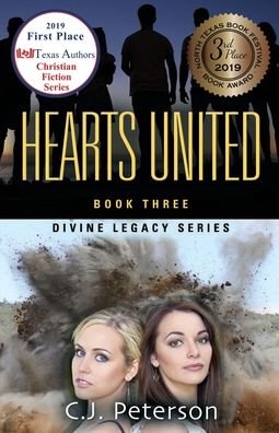 Hearts United: Divine Legacy Series, Book 3 - Divine Legacy - C J Peterson - Bücher - Texas Sisters Press, LLC - 9781952041174 - 21. März 2020