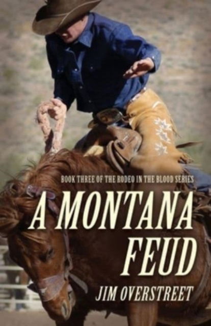 Cover for Jim Overstreet · A Montana Feud : 3 (Paperback Book) (2024)
