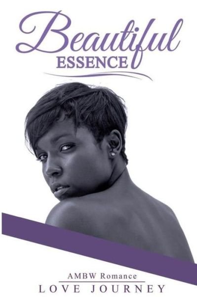 Cover for Love Journey · Beautiful Essence (Paperback Book) (2017)