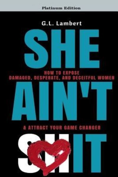 Cover for G L Lambert · She Ain't It (Paperback Book) (2017)