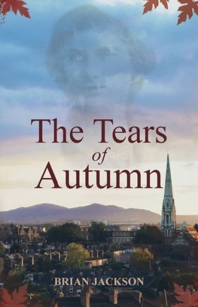 Cover for Brian Jackson · The Tears of Autumn (Paperback Book) (2018)