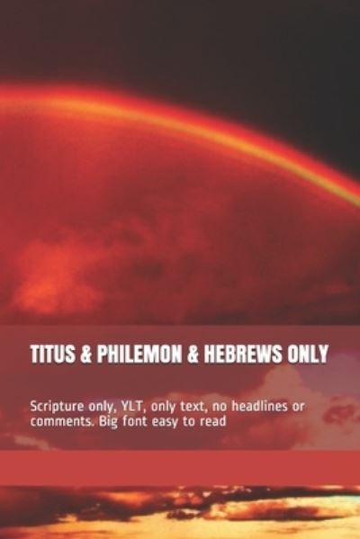 Cover for Enoch Enough · Titus &amp; Philemon &amp; Hebrews Only (Pocketbok) (2018)