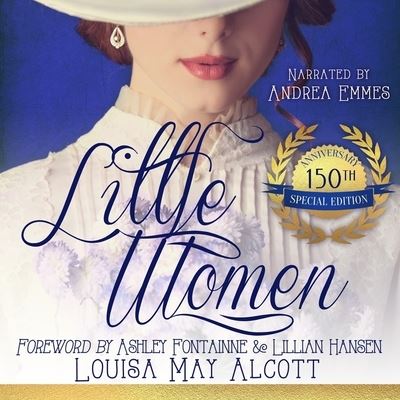 Cover for Louisa May Alcott · Little Women, Special Edition Lib/E (CD) (2018)