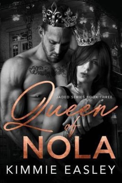 Cover for Kimmie Easley · Queen of NOLA (Paperback Bog) (2018)