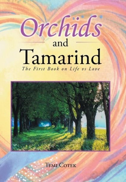Cover for Temi Cotek · Orchids and Tamarind (Hardcover bog) (2018)
