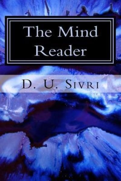 Cover for D U Sivri · The Mind Reader (Paperback Book) (2018)