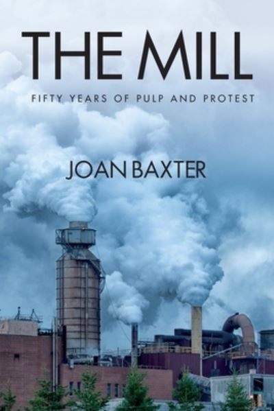 Cover for Joan Baxter · The Mill (Paperback Book) (2017)