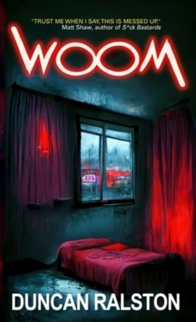 Cover for Duncan Ralston · Woom (Bok) (2022)