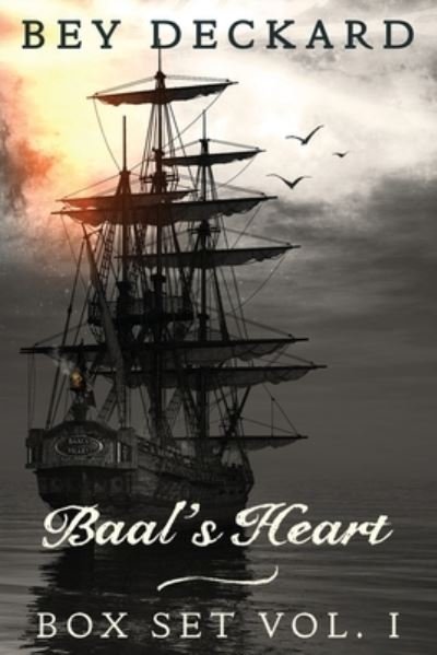 Cover for Bey Deckard · Baal's Heart - Box Set Vol. 1 (Book) (2023)
