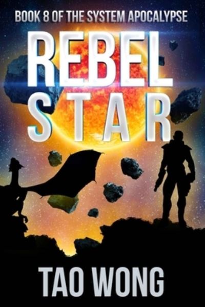 Cover for Tao Wong · Rebel Star (Paperback Book) (2019)