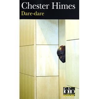 Cover for Chester Himes · Dare Dare (Folio Policier) (French Edition) (Paperback Book) [French edition] (2004)